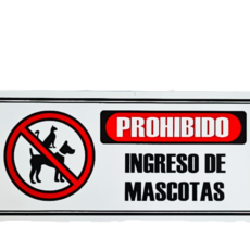 PROH INGRESAR C MASCOTA (18.5 X10)