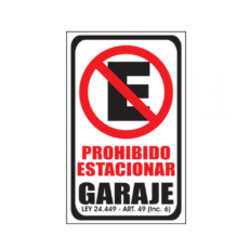 PROH ESTACIONAR GIGANTE (44X58)
